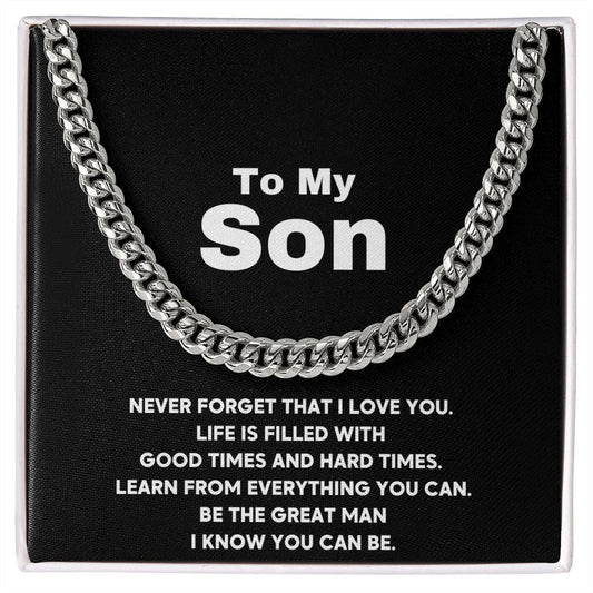 To My Son - Cuban Link Chain