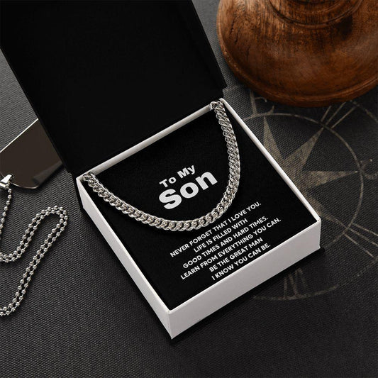 To My Son - Cuban Link Chain